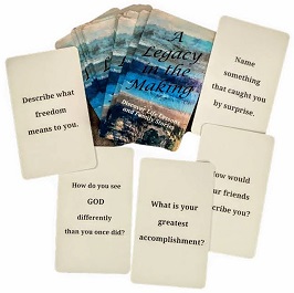 A Legacy in the Making Card Deck: Discover Life Lessons and Family Stories